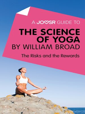 cover image of A Joosr Guide to... the Science of Yoga by William Broad